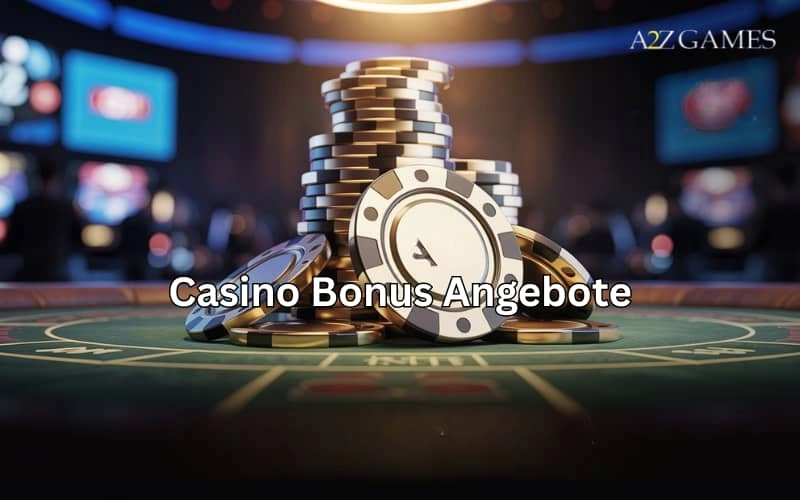 casino bonus angebote